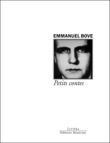 PETITS CONTES - Emmanuel Bove - MANUCIUS