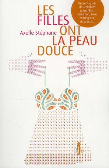 Les filles ont la peau douce -  STÉPHANE AXELLE - DIABLE VAUVERT