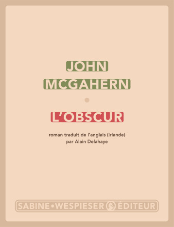 L'obscur - John McGahern - SABINE WESPIESE