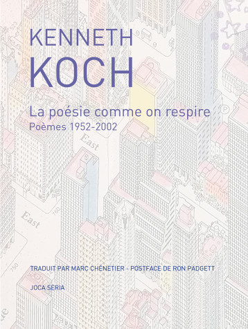 La poésie comme on respire - Kenneth Koch - JOCA SERIA