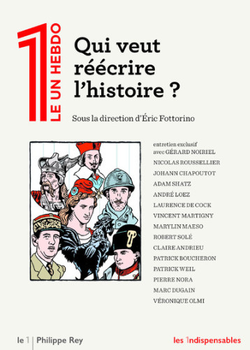 Qui veut réécrire l'histoire ? -  Collectif - Le 1 - REY