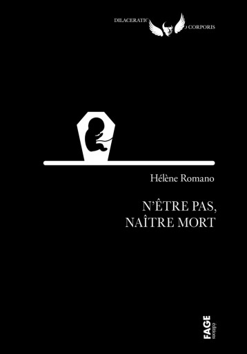 N'être pas, naître mort - Hélène Romano - FAGE