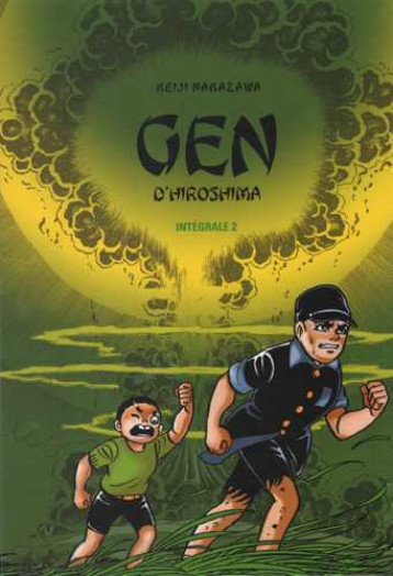 Gen d'Hiroshima Intégrale T02 - Keiji Nakazawa - VERTIGE GRAPHIC