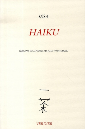 Haïku - Issa Kobayashi - VERDIER