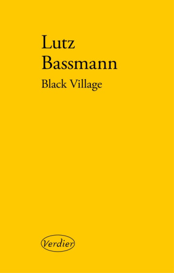 Black village - Lutz Bassmann - VERDIER