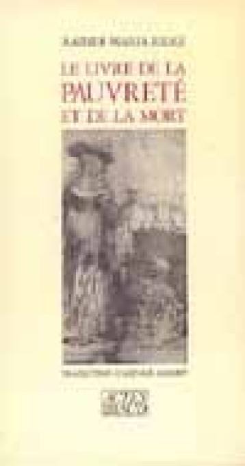 Le livre de la pauvreté et de la mort - Rainer Maria Rilke - ACTES SUD