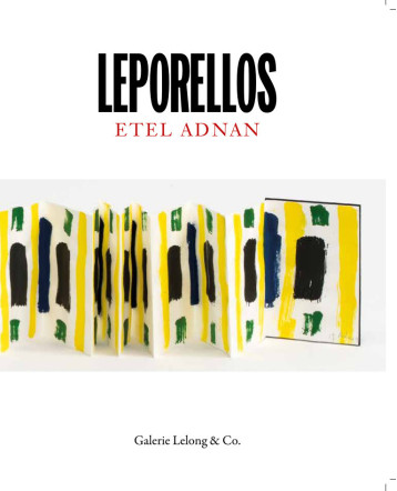 Etel Adnan  Leporellos - Etel Adnan - GALERIE LELONG