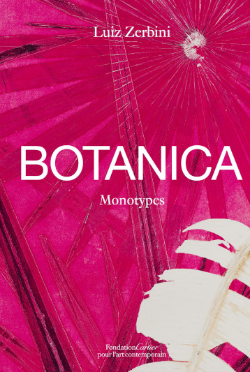 Luiz Zerbini, Botanica - Stefano Mancuso - FONDAT CARTIER