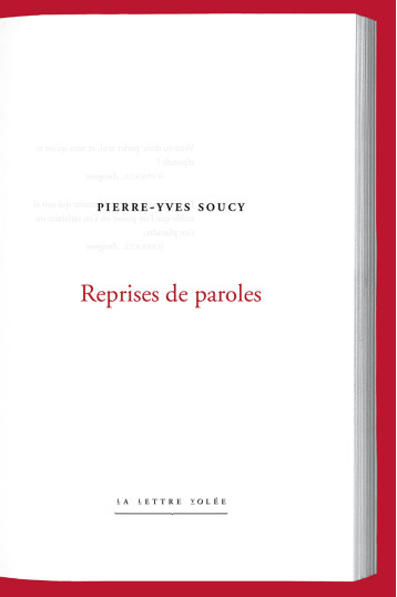 Reprises de paroles - Pierre-Yves Soucy - LETTRE VOLEE