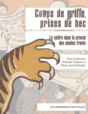 COUPS DE GRIFFES, PRISES DE BECS - Amélie Chabrier - IMPRESSIONS NOU