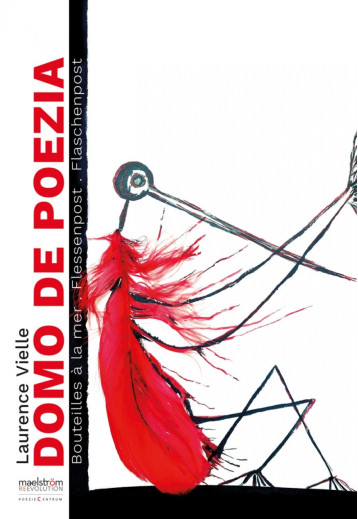 Domo de Poezia - Laurence Vielle - MAELSTROM