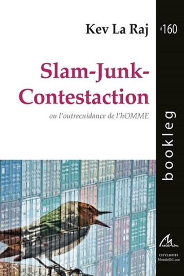 Slam-Junk-Contestaction - Kev La Raj - MAELSTROM