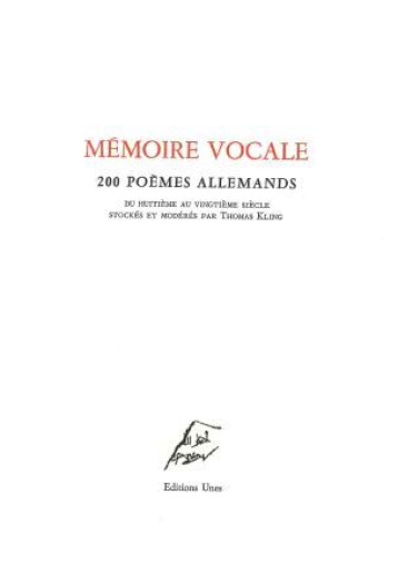 Mémoire vocale - Thomas Kling - UNES