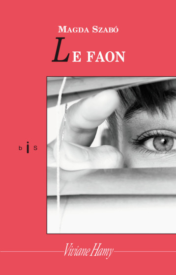 Le Faon - Magda Szabó - VIVIANE HAMY