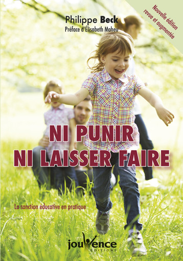 Ni punir, ni laisser faire - Philippe Beck - JOUVENCE