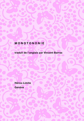 Monotononie - Simon Cutts - HEROS LIMITE