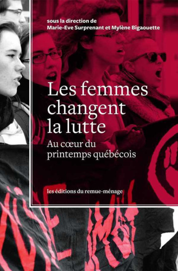 Femmes changent la lutte (Les) - Marie-Eve Surprenant - REMUE MENAGE