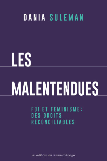 Les malentendues - Dania Suleman - REMUE MENAGE