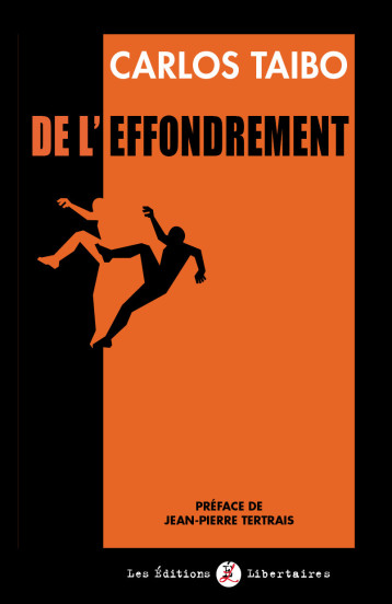 Effondrement - Carlos Taibo - LIBERTAIRES