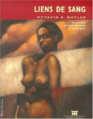 Liens de sang - roman - Octavia Estelle Butler - DAPPER