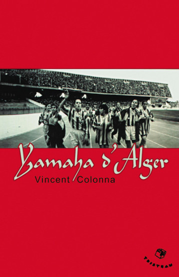 Yamaha d'Alger - Vincent Colonna - TRISTRAM