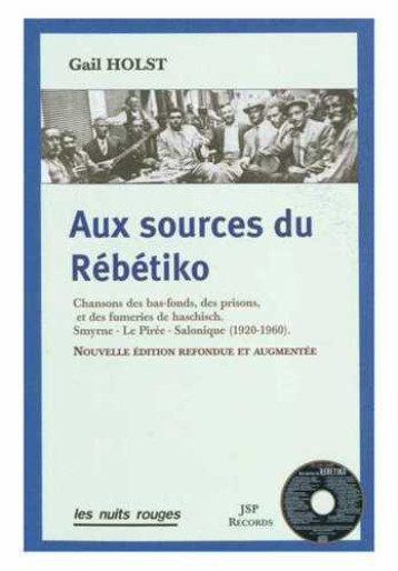 Aux sources du Rebetiko - Gail Host - NUITS ROUGES