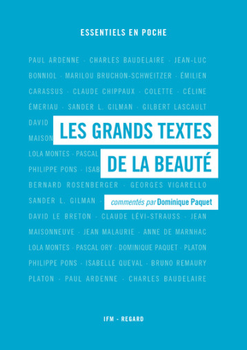 Les grands textes de la beauté - DOMINIQUE PAQUET - IFM