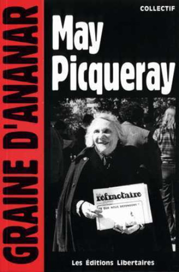 MAY PICQUERAY -  Collectif - LIBERTAIRES