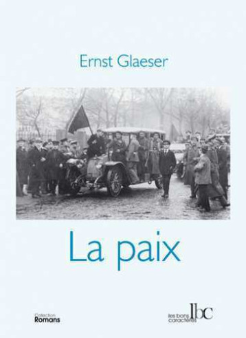 LA PAIX - Ernst Glaeser - BONS CARACTERES