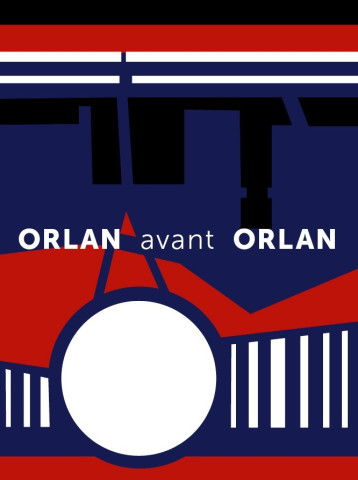 Orlan avant Orlan -  Collectif - CEYSSON