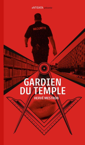 Gardien du temple - Hervé Mestron - ANTIDATA