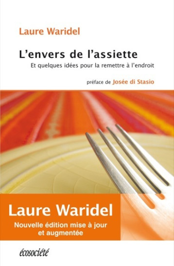 L'ENVERS DE L'ASSIETTE - Laure WARIDEL - ECOSOCIETE