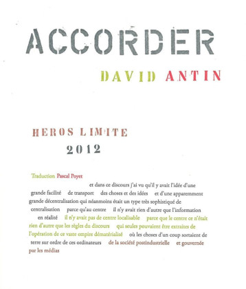 Accorder - David Antin - HEROS LIMITE