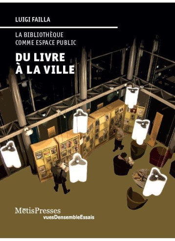 Du Livre a la Ville - Luigi Failla - METIS