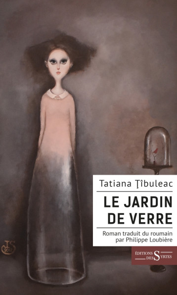 Le jardin de verre - Tatiana TIBULEAC - DES SYRTES