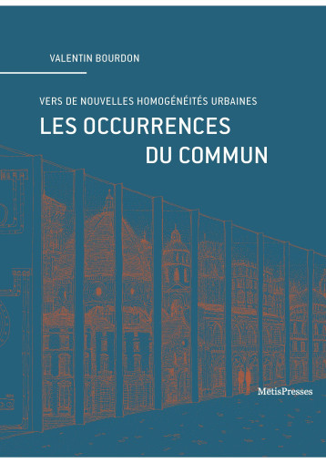 Les occurrences du commun - Valentin Bourdon - METIS