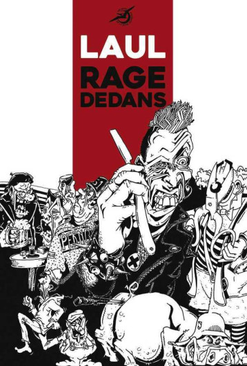 Rage dedans -  Laul - ZONE MONDIALE