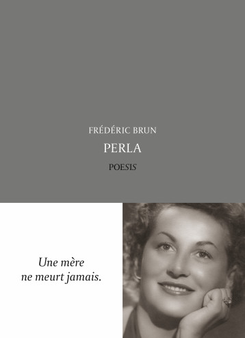 Perla - Frédéric Brun - POESIS