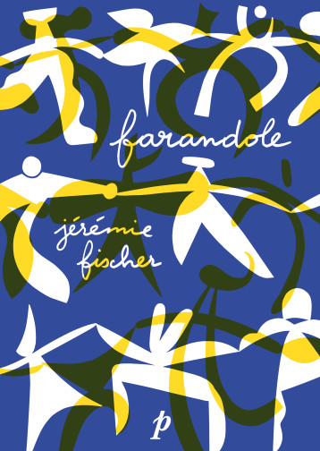 Farandole - Jérémie Fischer - PAN