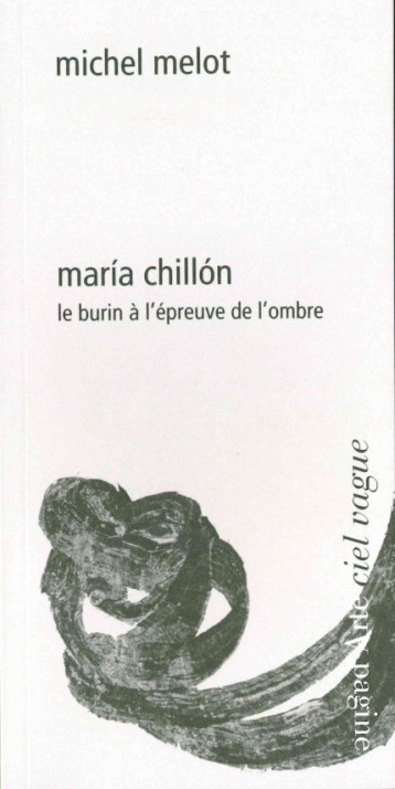 María Chillón - Michel Melot - PAGINE D ARTE