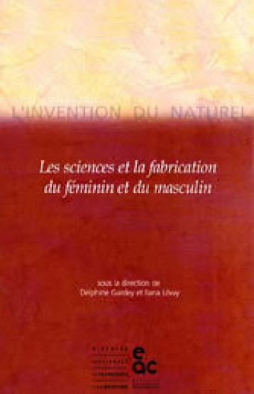 L'invention du naturel - Delphine Gardey - ARCHIVES CONTEM