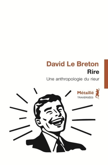 Rire - David Le Breton - METAILIE