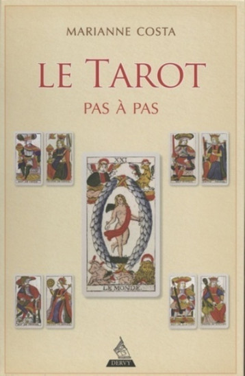 Le Tarot pas à pas - Marianne Costa - DERVY