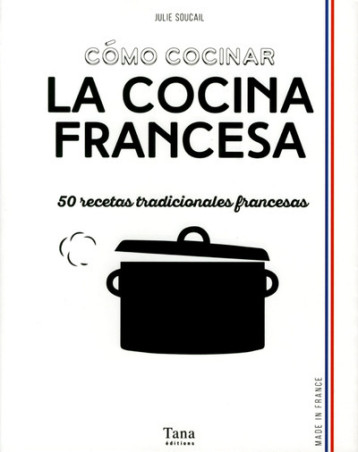 How to cook (espagnol) - Julie Soucail - TANA