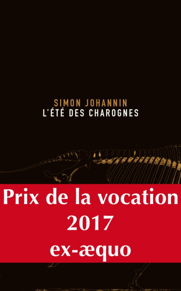 L'Été des charognes - Simon JOHANNIN - ALLIA