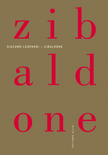 Zibaldone - Giacomo LEOPARDI - ALLIA