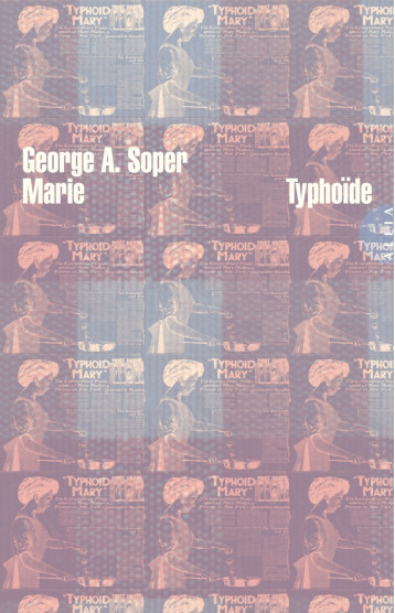 Marie Typhoïde - George A. SOPER - ALLIA