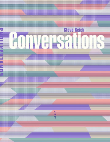 Conversations - Steve REICH - ALLIA