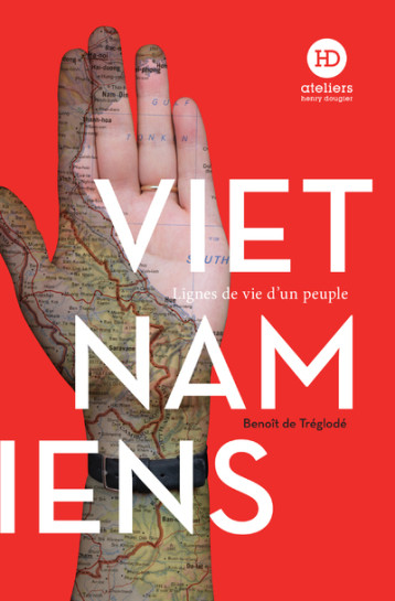 Vietnamiens - Benoît de Tréglodé - HENRY DOUGIER