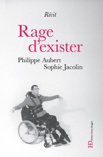 Rage d'exister - Sophie Jacolin - HENRY DOUGIER